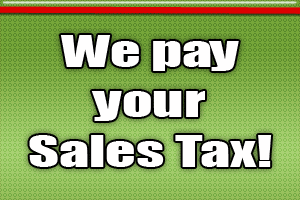 We pay your sales tax